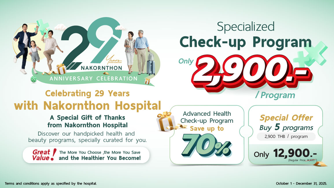 NKT  Anniversary Check-up, Celebrating 29 Years with Nakornthon Hospital